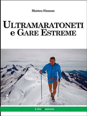cover image of Ultramaratoneti e gare estreme